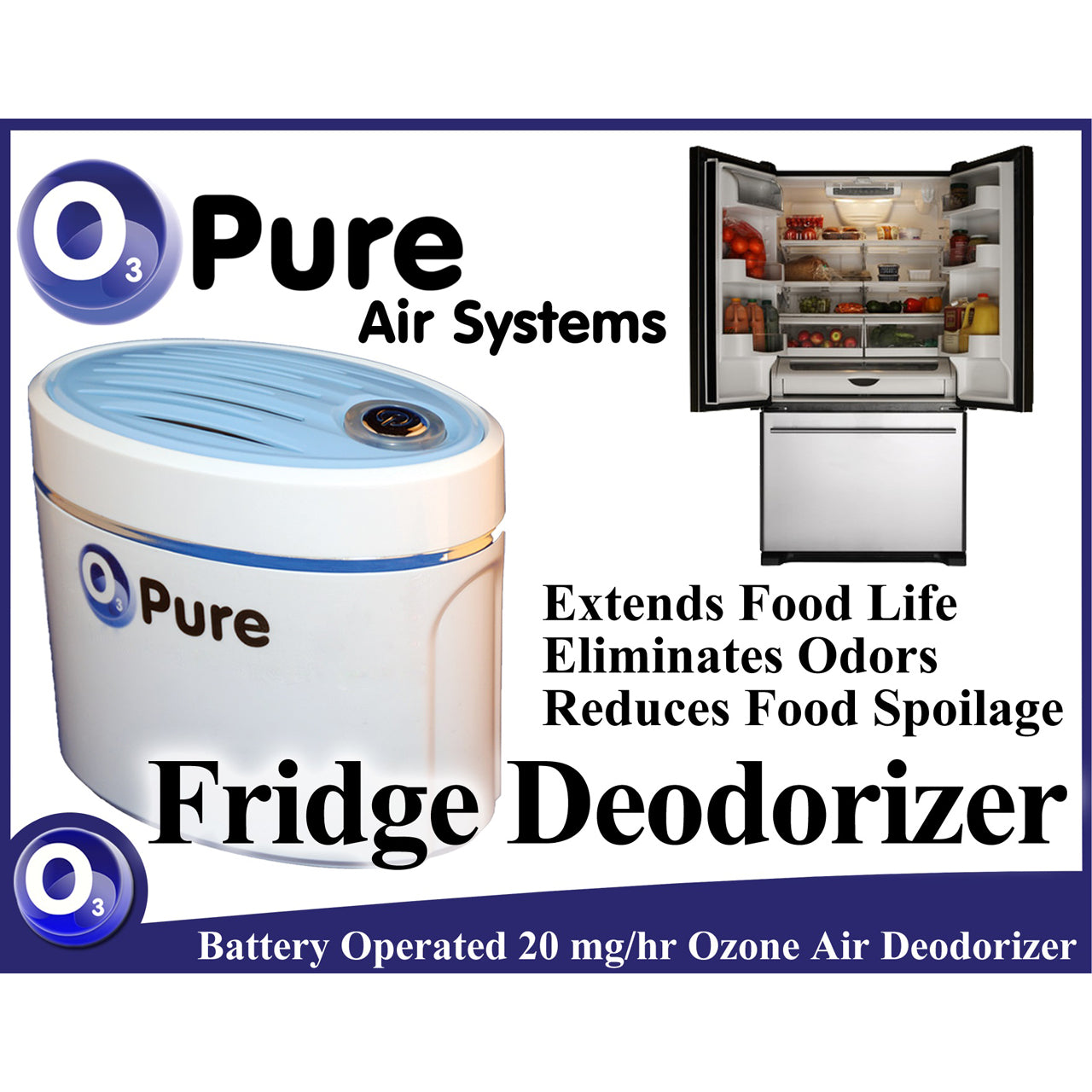 O3 PURE Fridge Deodorizer and Food Preserver